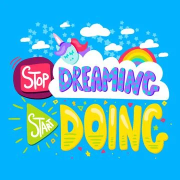 Stop dreaming start doing inspiring quote poster Stock Illustration