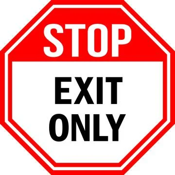 Stop Exit only Sign. Illustrazione stock