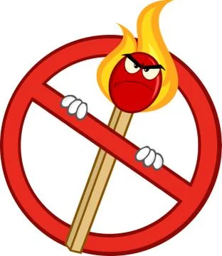 Stop Fire Sign With Angry Burning Match Stick Cartoon Character Stock Illustration
