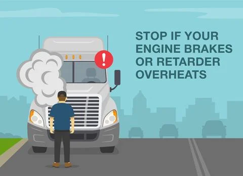 Stop if engine brakes or retarder overheats. Truck driver looking at smoke. Stock Illustration