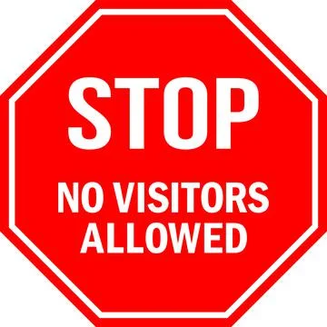 STOP No visitors allowed sign. Stock Illustration