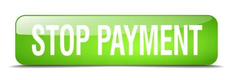 Stop payment green square 3d realistic isolated web button Stock Illustration