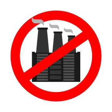 Stop pollution of environment. Plant is prohibited. Ban factory. Red prohibit Stock Illustration