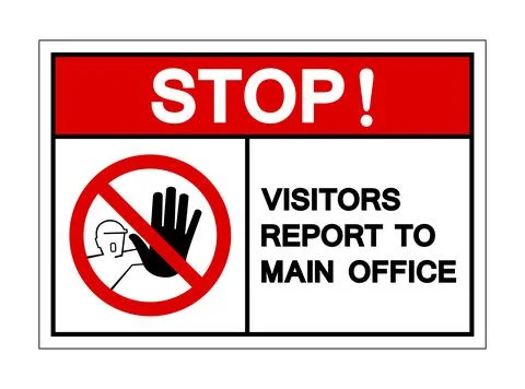 Stop Sign for Visitors Reporting to Main Office in Safety Context Ilustração Stock