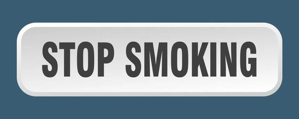 Stop smoking button. stop smoking square 3d push button Illustrazione stock