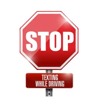 Stop texting while driving road sign illustration design over a white backgro Stock Illustration