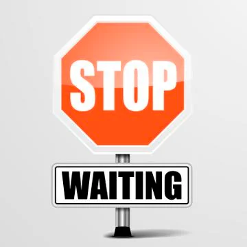 Stop Waiting Stock-Illustration