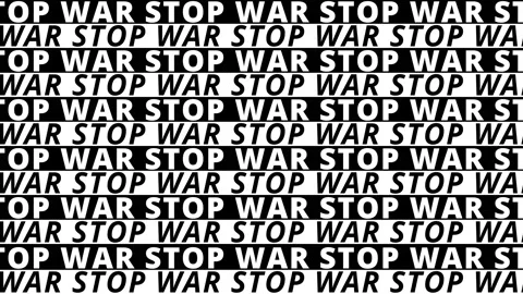 Stop war black and white text loop seamless animation 4k background. No war bann Stock Footage 171059053