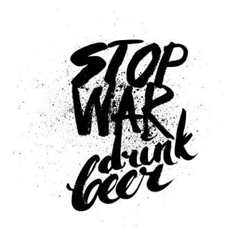 Stop war. Handdrawn brush ink lettering Stock Illustration