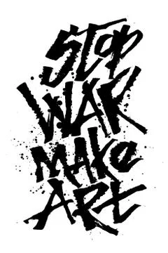Stop war make art. Cola pen calligraphy font Stock Illustration