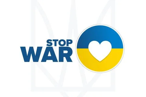 Stop War. Ukraine. Template for background, banner, poster with text inscription Stock Illustration