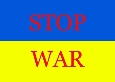 Stop war in ukraine written on a flag with colors of the republic of Ukraine Stock Illustration