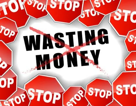 Stop wasting money Stock Illustration