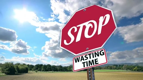 Stop wasting time sign time lapse Stock Footage 169097468
