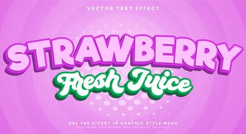 Strawberry Fresh juice editable text effect Stock Illustration