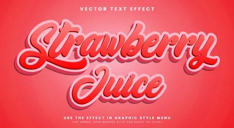 Strawberry juice editable text effect Stock Illustration