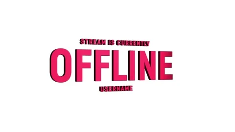 Stream is currently offline username 3d text animation with horizontally wo.. Stock Footage 313794259