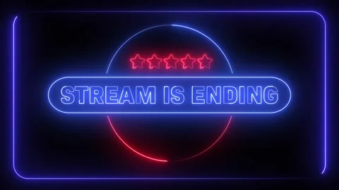 Stream is Ending Screen Neon Sign looping Stock Footage 310949281