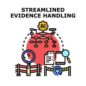 Streamlined evidence handling process with artificial intelligence Stock Illustration