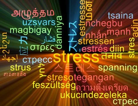 Stress multilanguage wordcloud background concept glowing Stock Illustration