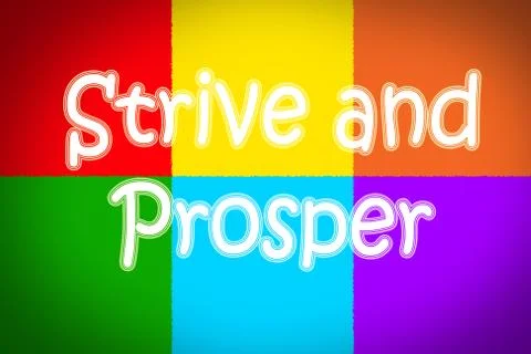Strive and prosper concept Stock Illustration