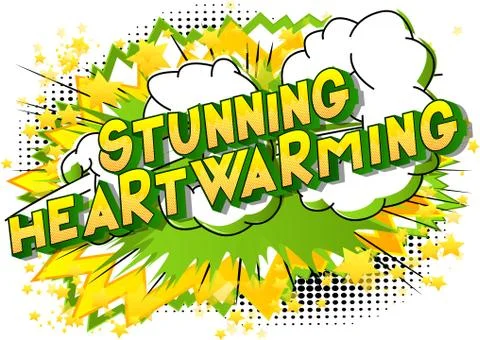 Stunning Heartwarming - Vector illustrated comic book style phrase. 스톡 일러스트