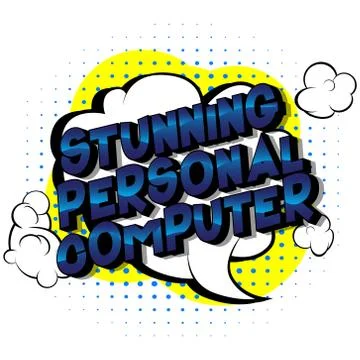 Stunning Personal Computer - Vector illustrated comic book style phrase on ab Stockillustratie