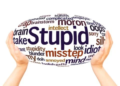 Stupid word cloud hand sphere concept Stock Photos