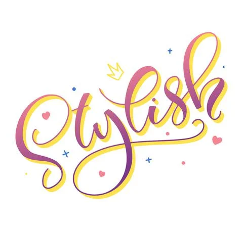 Stylish - colored vector illustration. Calligraphy for fashion girl Illustrazione stock