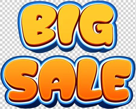Stylized 3D typographic label featuring the text BIG SALE in vibrant yellow.. Stock Illustration