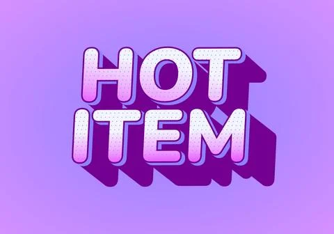 Stylized text graphic featuring the words HOT ITEM in bold, playful fo Illustrazione stock