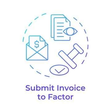 Submit invoice to factor blue gradient concept icon Stock Illustration