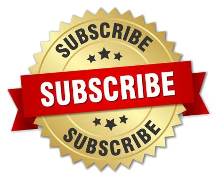 Subscribe 3d gold badge with red ribbon Stock Illustration