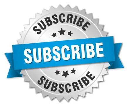 Subscribe 3d silver badge with blue ribbon Stock Illustration
