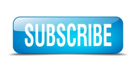 Subscribe blue square 3d realistic isolated web button Stock Illustration