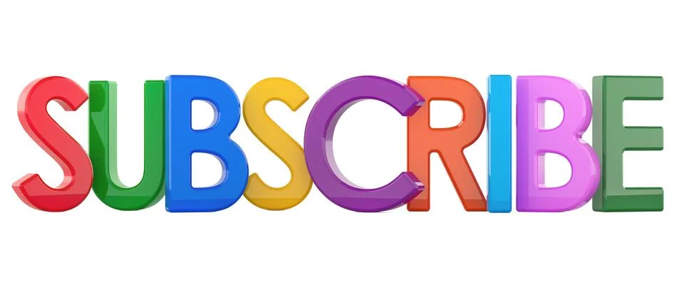 Subscribe, colorful 3d text. 3D rendering Stock Illustration