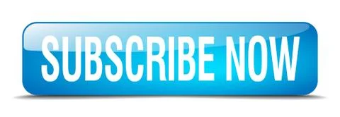 Subscribe now blue square 3d realistic isolated web button Stock Illustration