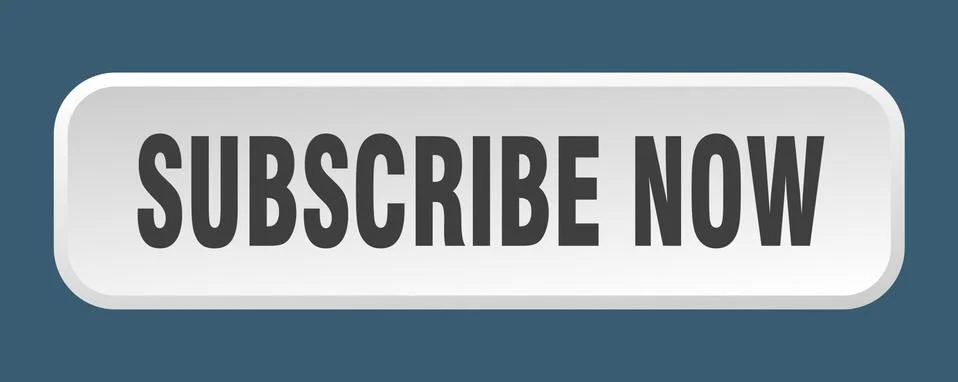 Subscribe now button. subscribe now square 3d push button Stock Illustration