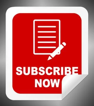 Subscribe Now Represent to Sign Up 3d Illustration Stockillustratie