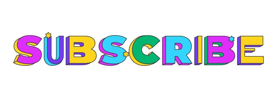 Subscribe playful 3D text design Stock Illustration