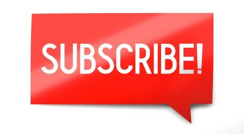 Subscribe - speach bubble - 3D illustration Illustrazione stock