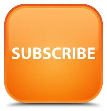 Subscribe special orange square button Stock Illustration