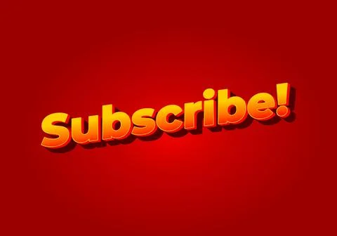 Subscribe. Text effect in yellow red color. Red background Stock Illustration