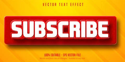 Subscribe text, social media button style editable text effect Stock Illustration