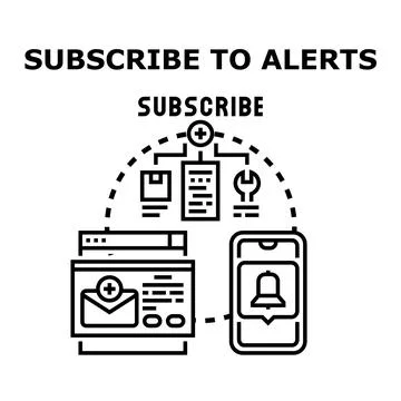 Subscribing to alerts for digital online notifications Stock Illustration