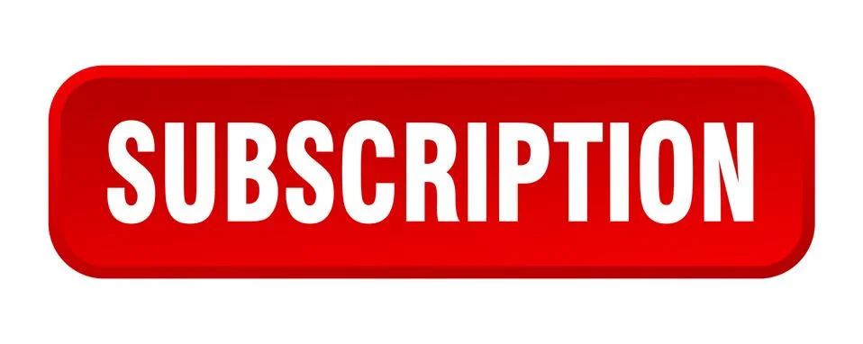 Subscription button. subscription square 3d push button Illustrazione stock