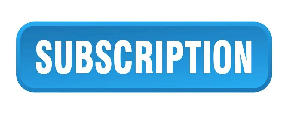 Subscription button. subscription square 3d push button Stock Illustration