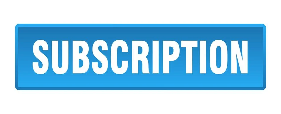 Subscription button. subscription square blue push button Stock Illustration