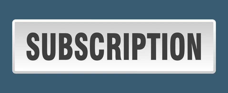 Subscription button. subscription square white push button Stock Illustration