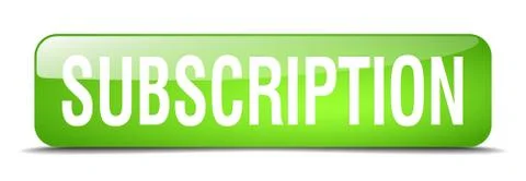 Subscription green square 3d realistic isolated web button Stock Illustration